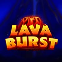 PLAZA88 - Lava Burst | best online